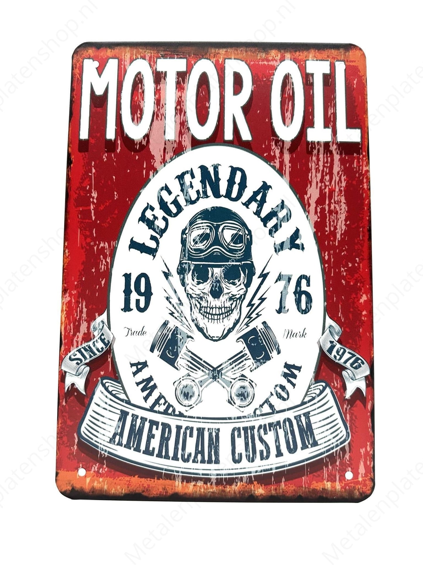 Motor Oil - Legendary 1976 - American Custom - Metal Wall Sign