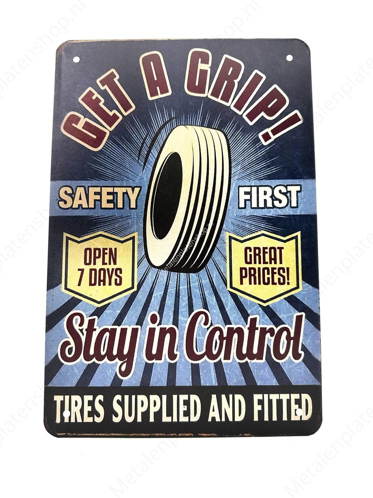 Get a grip - Safety First - Stay in Control - Tires