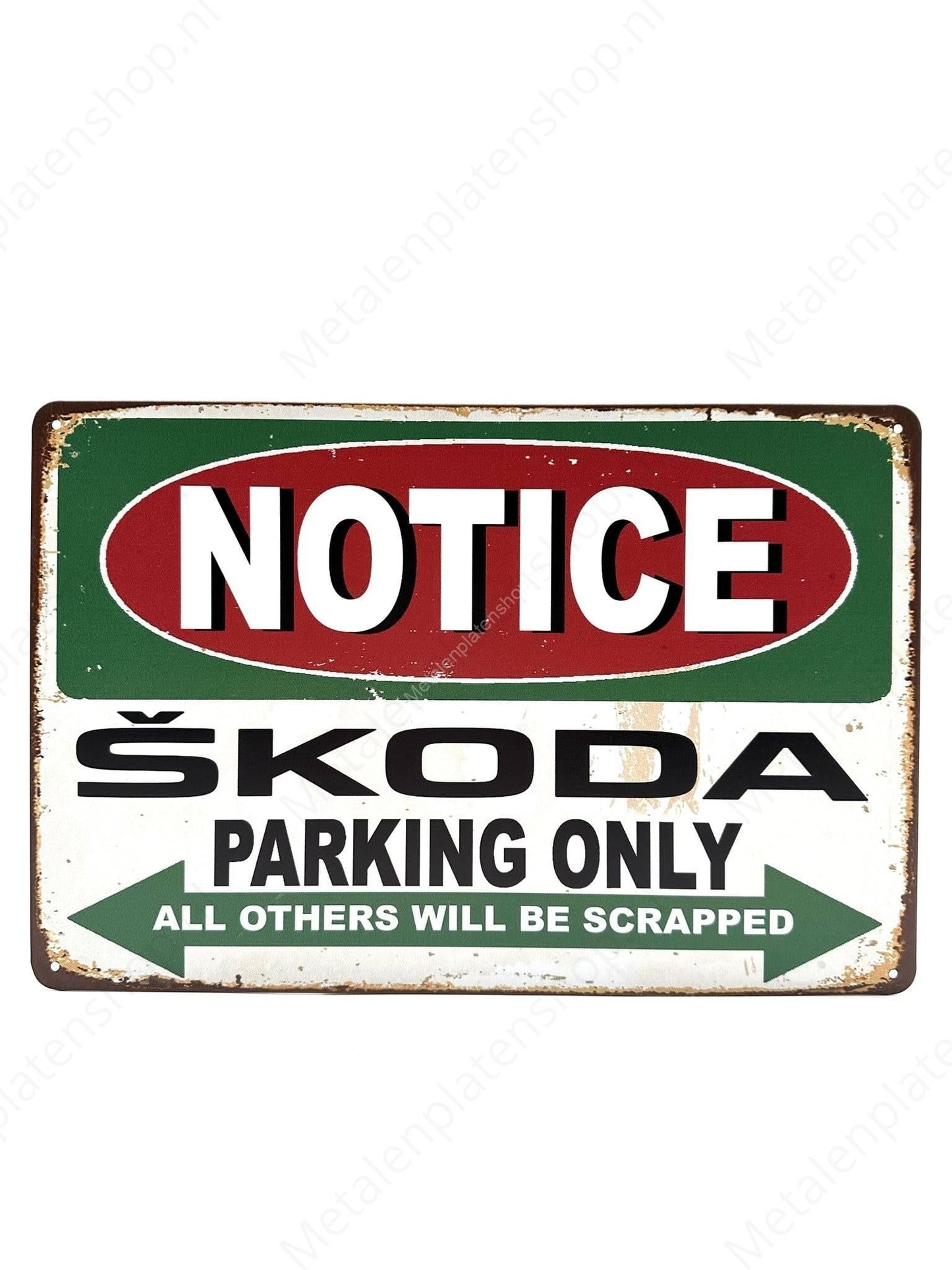 Notice - Skoda - Parking Only