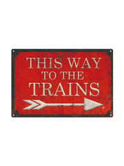 This way to the trains - Treinen - Rechts