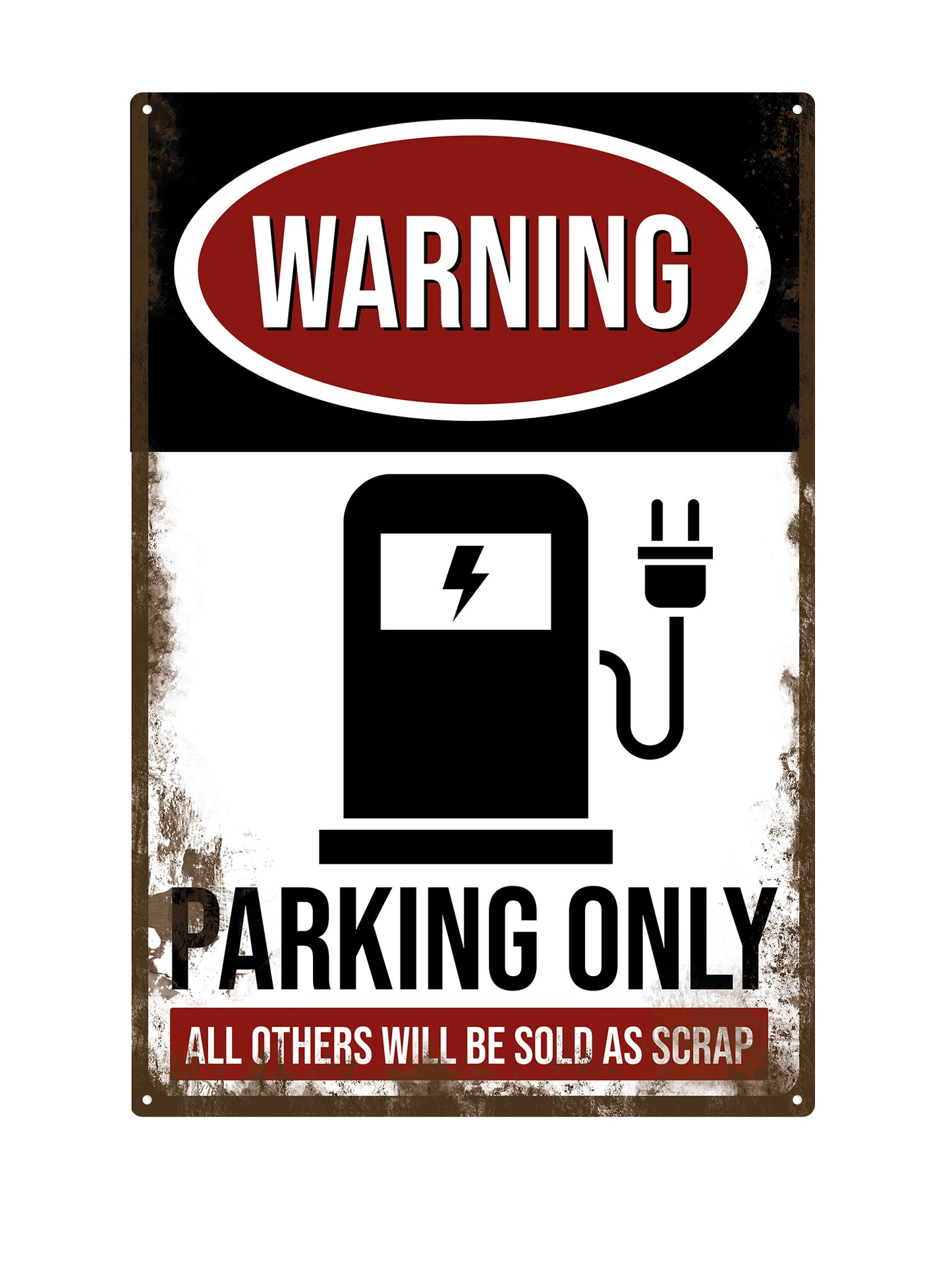 Warning Electric Vehicles Only - Parking Only