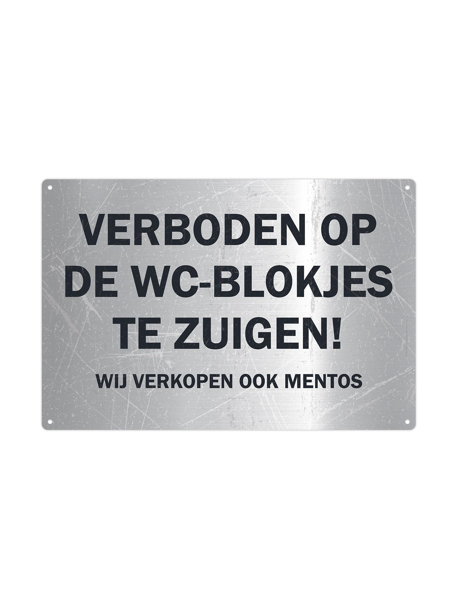 Verboden op de wc-blokjes te zuigen