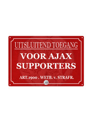 Uitsluitend toegang voor Ajax supporters