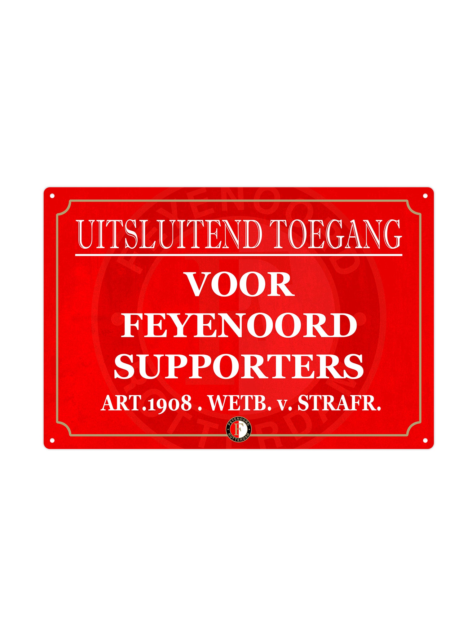 Uitsluitend toegang voor Feyenoord supporters