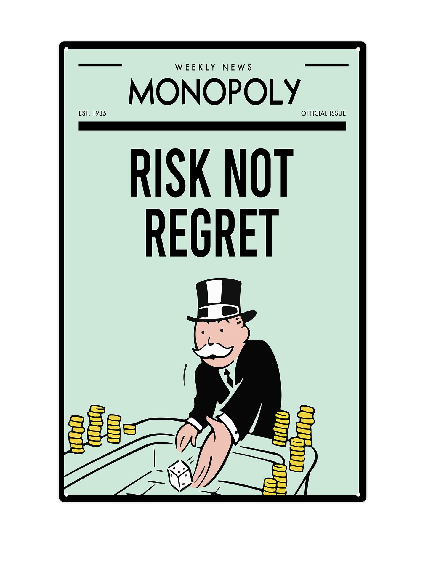 Monopoly - Risk Not Regret