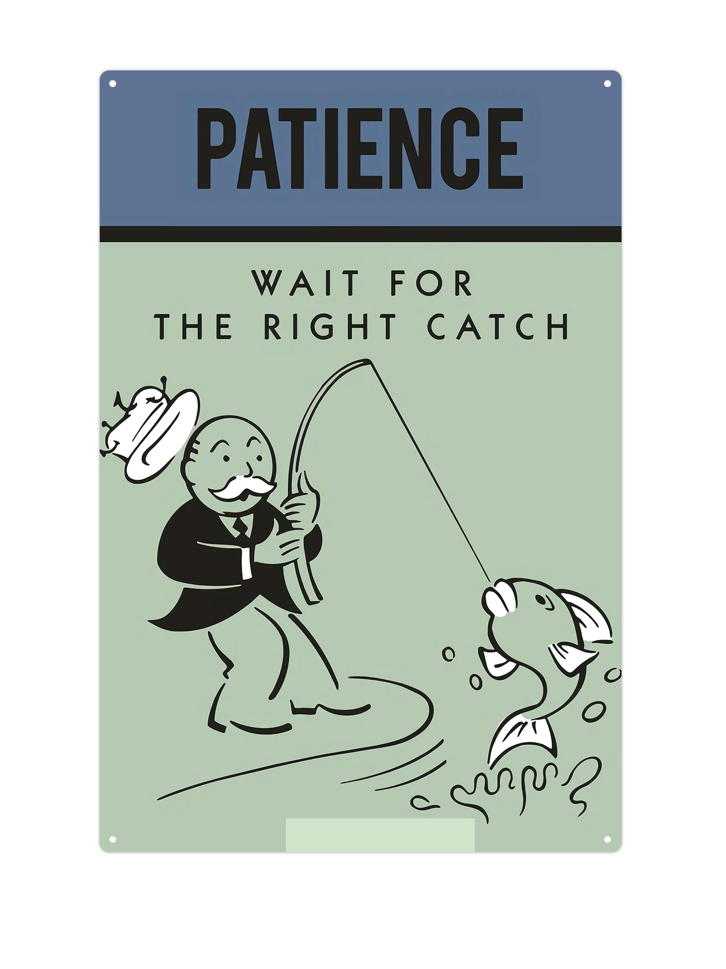 Monopoly - Patience - Wait for the right catch