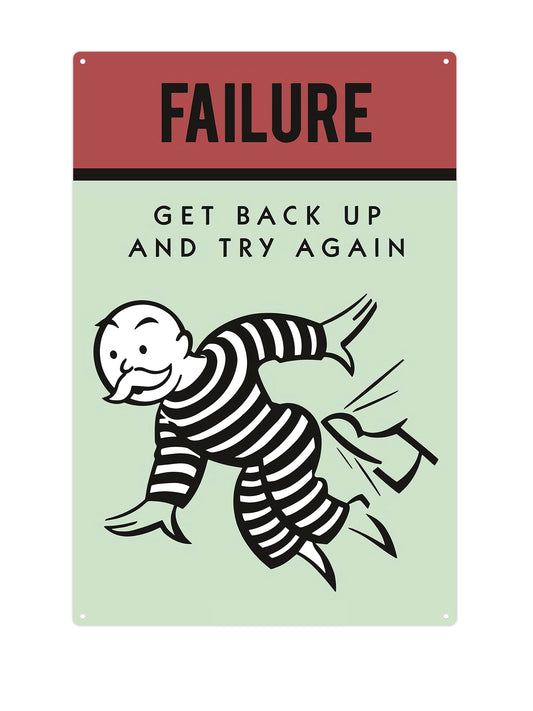 Monopoly - Failure - Get back up and try again