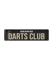 Darts Club - 40x10cm - Met eigen naam