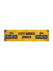 Echte Mannen Drinken Hertog Jan - Kenteken