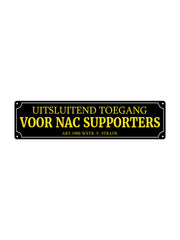 Uitsluitend voor NAC supporters - Kenteken