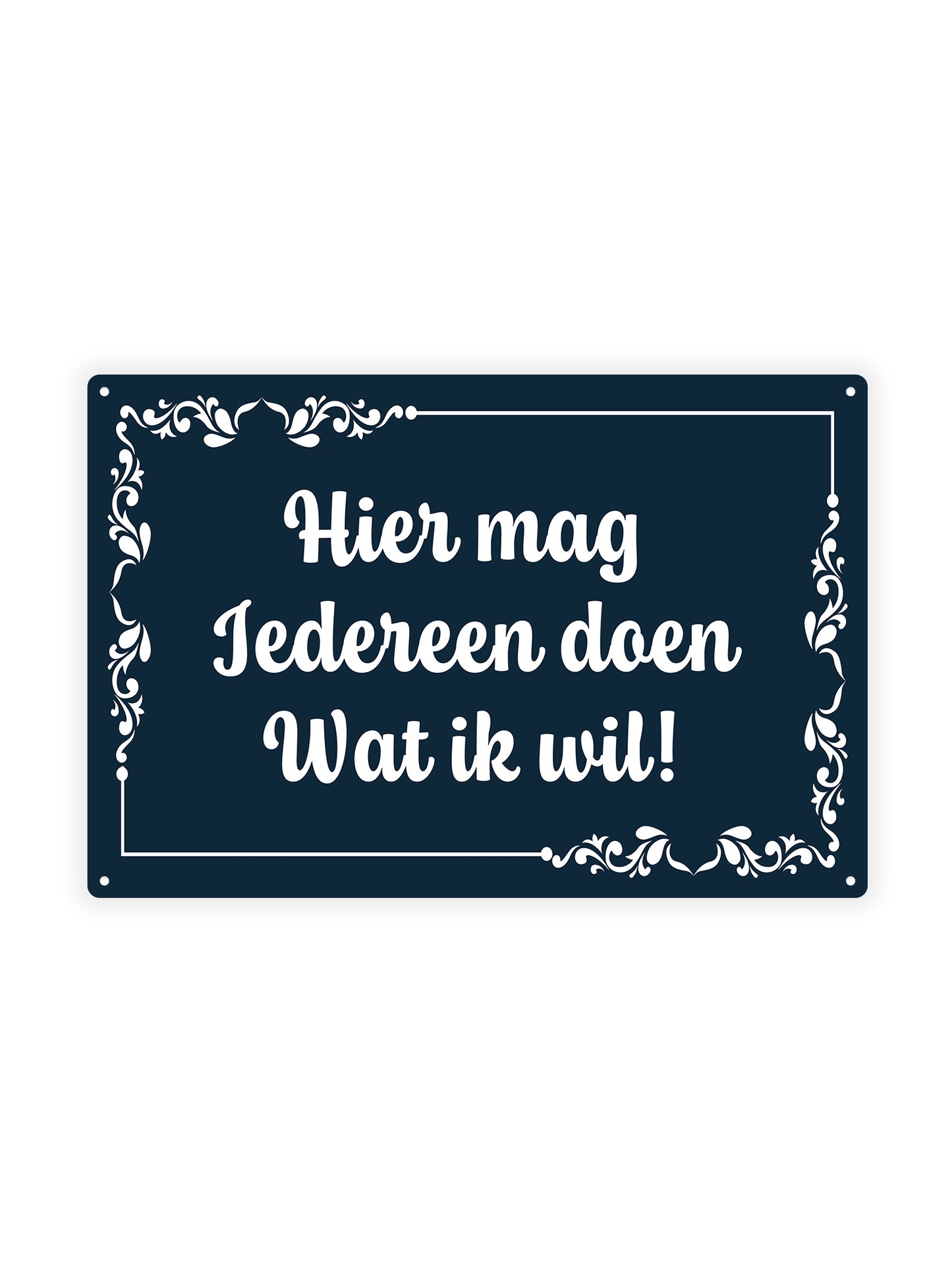 Here everyone can do whatever I want! 