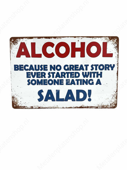 Alcohol Salad! - Metal Wall Sign