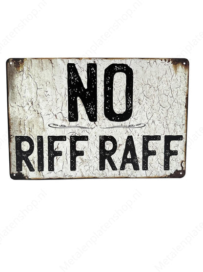 No Riff Raff