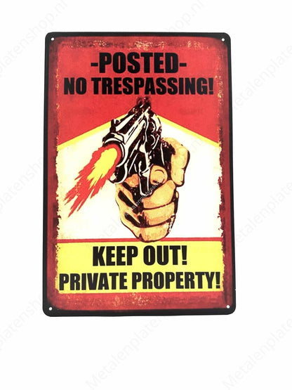 Keep out! Private Property!