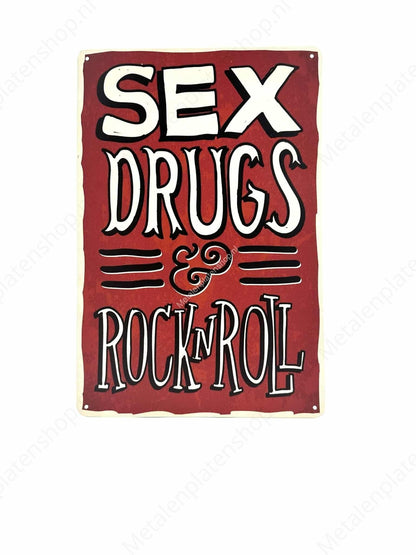Sex, Drugs and Rock & Roll