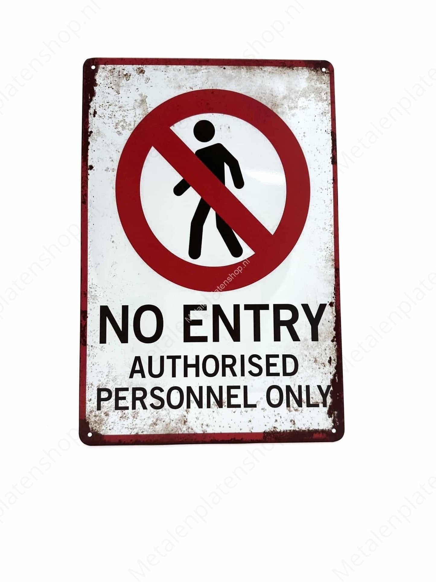 No Entry Authorized Personel Only