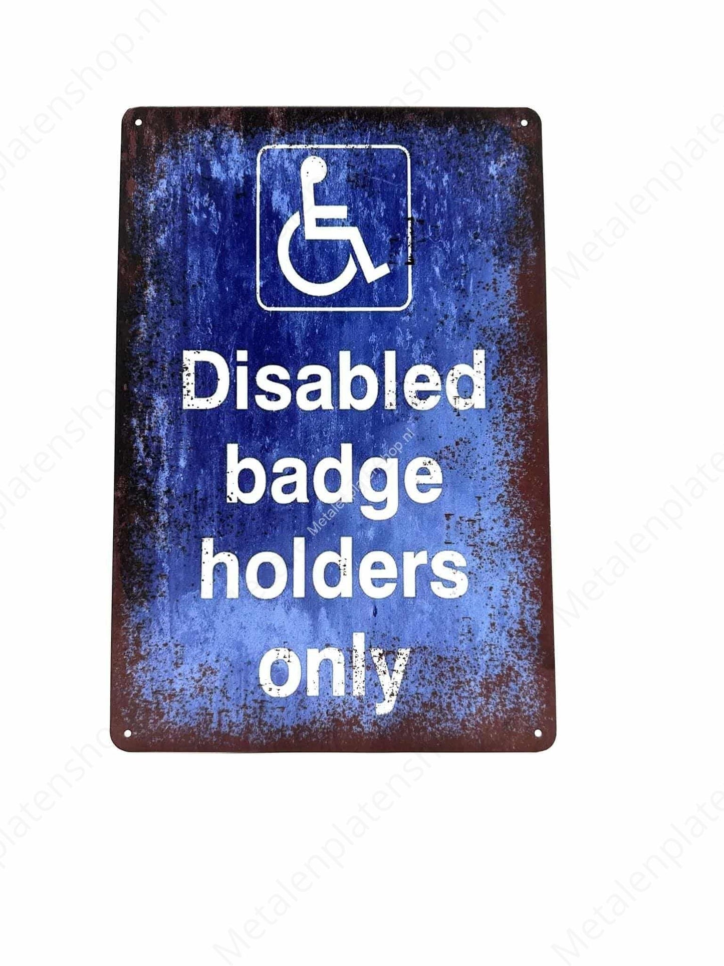 Disabled Badge Holders Only - Metal Wall Sign