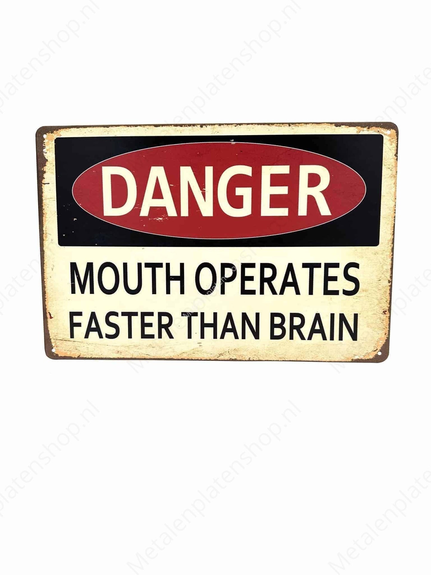 Danger - Mouth operates faster than brain