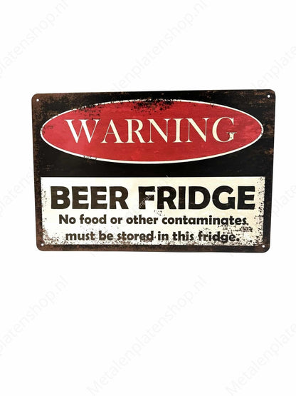 Warning Beer Fridge - Metal Wall Sign