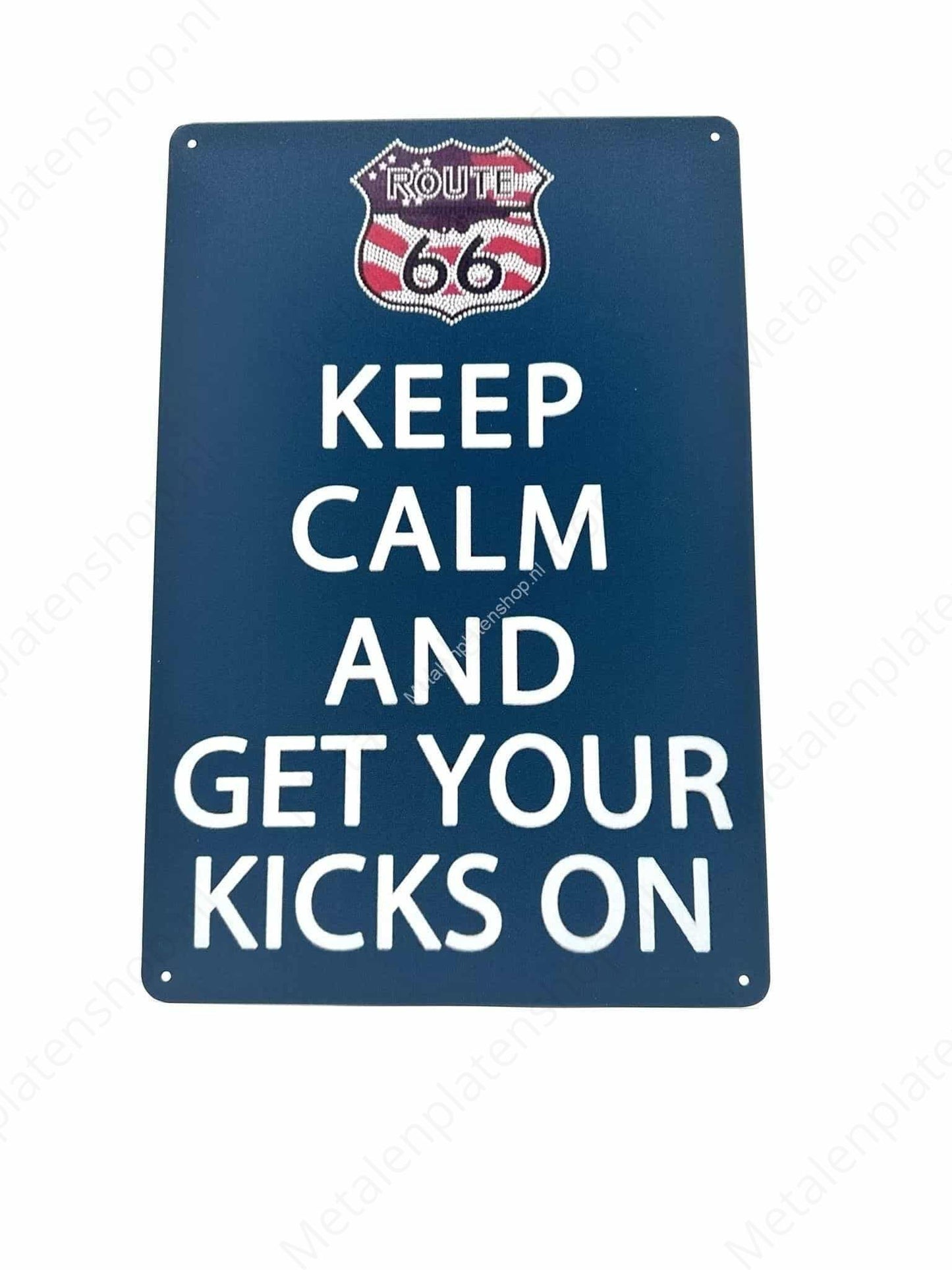 Keep Calm and get your Kick on - Metal Wall Sign