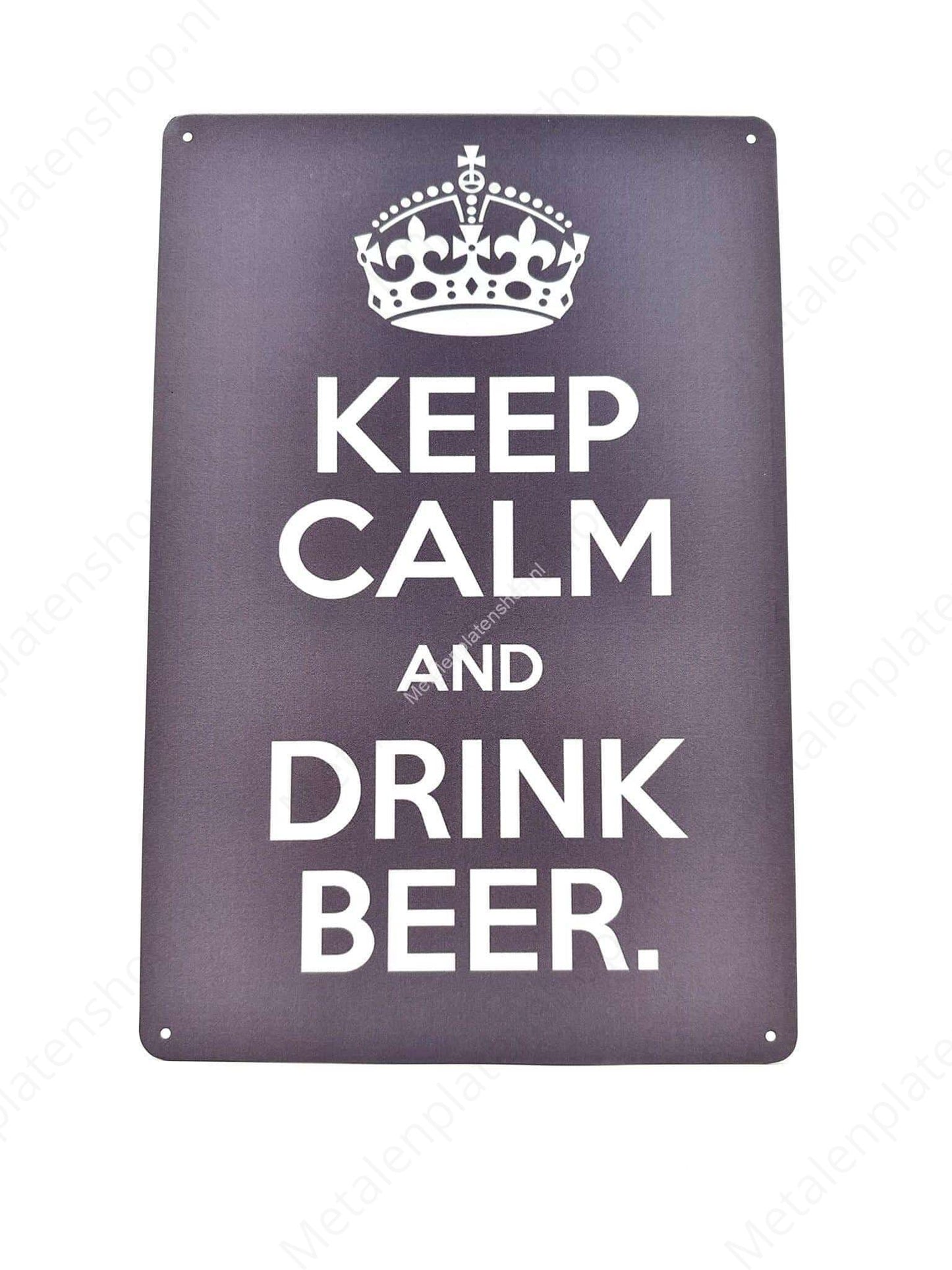 Keep Calm and Drink Beer - Beer