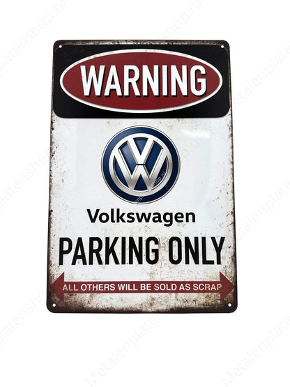 Volkswagen Parking Only - Parkeren